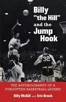 Billy "the Hill" and the Jump Hook - Billy McGill, Eric Brach