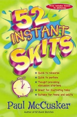 52 Instant Skits - Paul McCusker