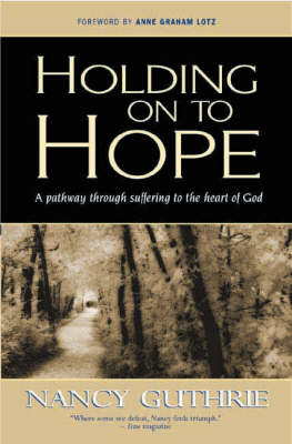 Holding onto Hope - Nancy Guthrie