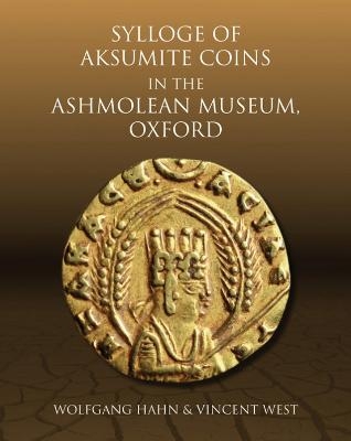 Sylloge of Islamic Coins in the Ashmolean: v. 6 - Norman D. Nicol