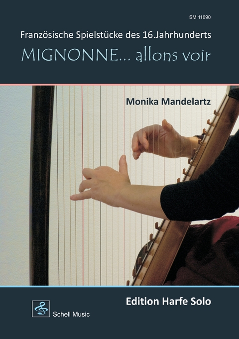 Mignonne… allons voir (Harfe Solo) - Monika Mandelartz