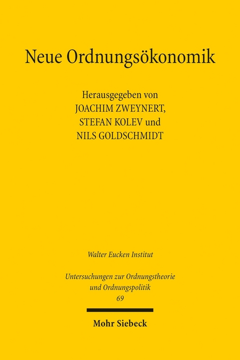 Neue Ordnungsökonomik - 