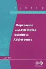 Depression and Attempted Suicide in Adolescents - Alan Carr