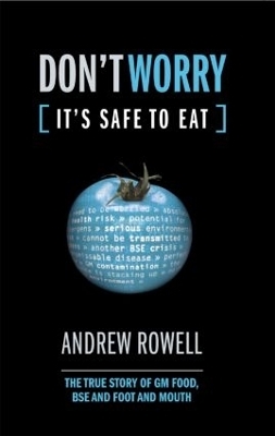 Don't Worry (It's Safe to Eat) - Andrew Rowell