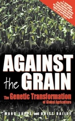 Against the Grain - Marc Lappe, Britt Bailey