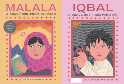 Malala a Brave Girl from Pakistan/Iqbal a Brave Boy from Pakistan - Jeanette Winter