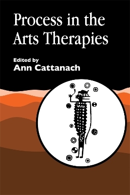 Process in the Arts Therapies - 