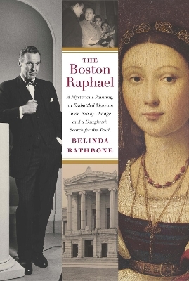 The Boston Raphael - Belinda Rathbone