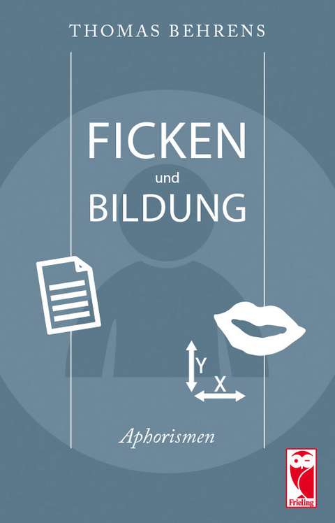 Ficken und Bildung - Thomas Behrens