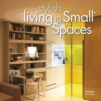 Stylish Living in Small Spaces - 