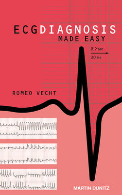 ECG Diagnosis Made Easy - Romeo J Vecht