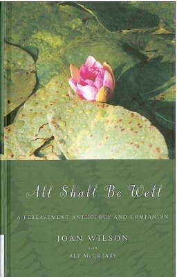 All Shall be Well - Joan Wilson, Alf McCreary