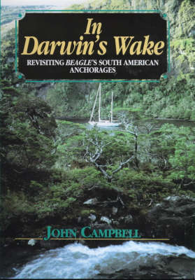 In Darwin's Wake - John Campbell