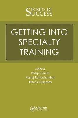 Secrets of Success: Getting into Specialty Training - Manoj Ramachandran