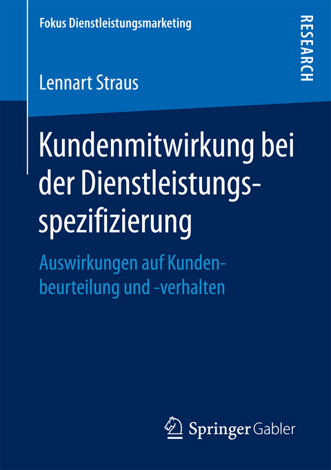 Kundenmitwirkung bei der Dienstleistungsspezifizierung - Lennart Straus