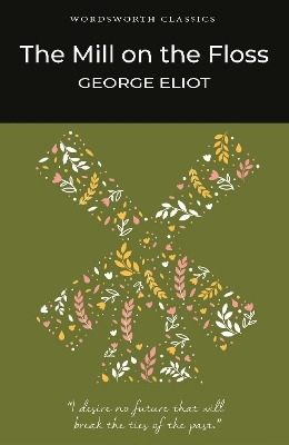 The Mill on the Floss - George Eliot