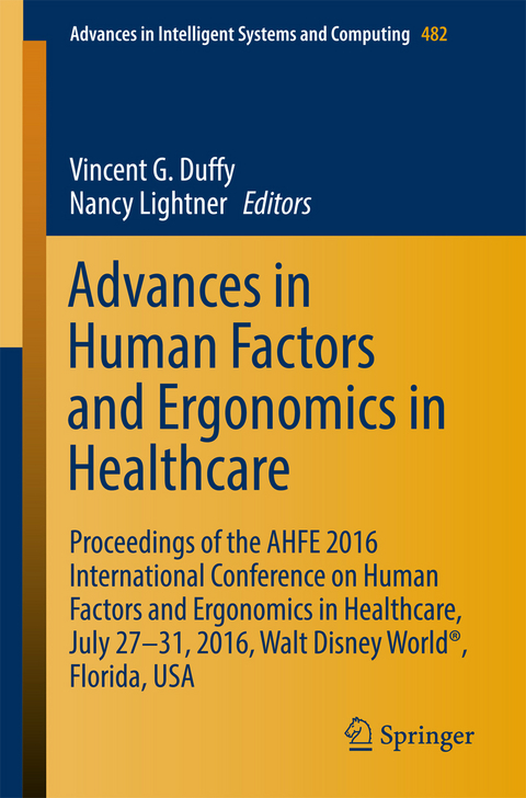 Advances in Human Factors and Ergonomics in Healthcare - 