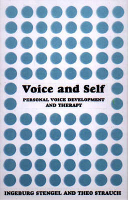 Voice and Self - Ingeburg Stengel, Theo Strauch