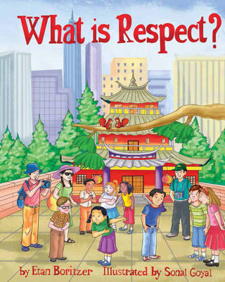 What is Respect? - Etan Boritzer