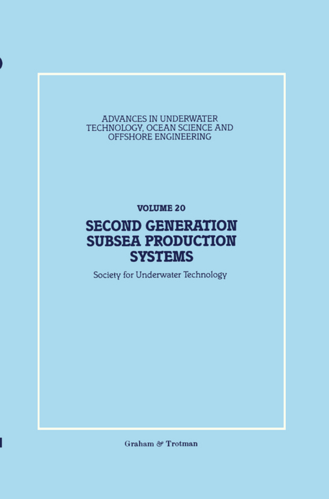 Second Generation Subsea Production Systems - 