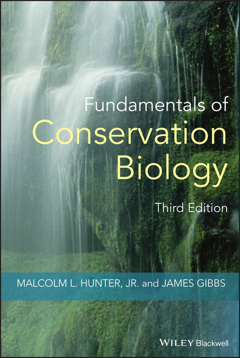 Fundamentals of Conservation Biology - Malcolm L. Hunter, James P. Gibbs