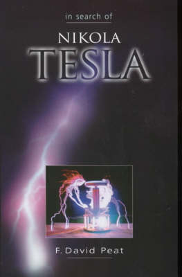 In Search of Nikola Tesla - F. David Peat