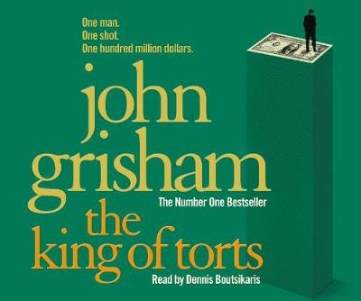 The King Of Torts - John Grisham