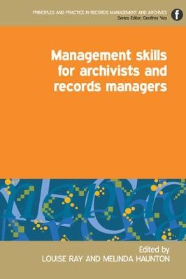 Management Skills for Archivists and Records Managers - 