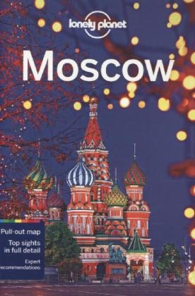 Lonely Planet Moscow -  Lonely Planet, Mara Vorhees, Leonid Ragozin