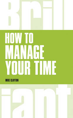 How to manage your time PDF eBook -  Mike Clayton