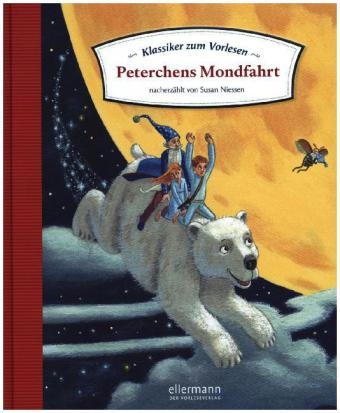 Klassiker zum Vorlesen - Peterchens Mondfahrt - Susan Niessen