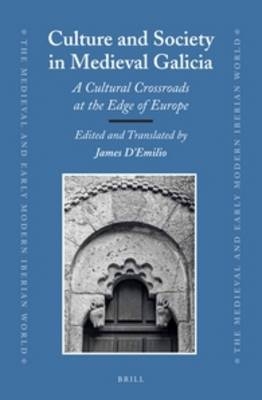 Culture and Society in Medieval Galicia - 