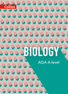 AQA A-Level Biology Year 1 / AS and Year 2 Teacher Guide