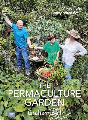 The Permaculture Garden - Graham Bell