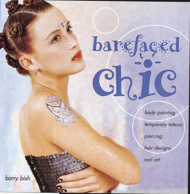 Barefaced Chic - Hugo Arnold