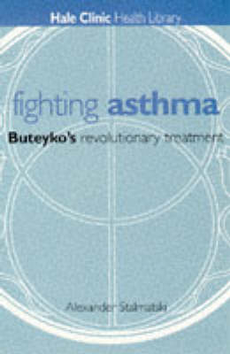 Freedom from Asthma - Alexander Stalmatski