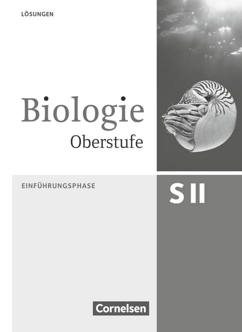 Biologie Oberstufe (3. Auflage) - Allgemeine Ausgabe - Einführungsphase NRW und Hessen - Walter Kleesattel, Axel Björn Brott, Wolfgang Ruppert, Frank Scholz, Gabriele Gräbe, Reiner Kleinert, Silke Groß, Marianne Weis