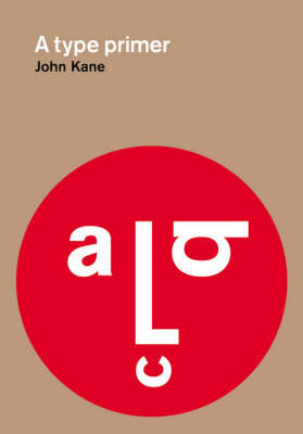 A Type Primer - John Kane