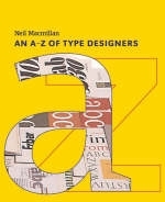 A-Z of Type Designers - Neil Macmillan