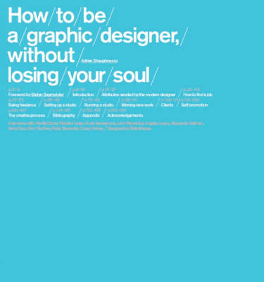 How to be a Graphic Designer - Adrian Shaughnessy