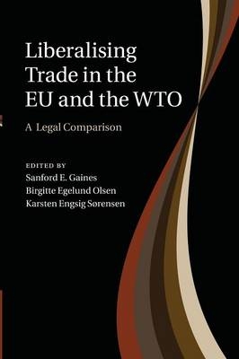 Liberalising Trade in the EU and the WTO - 