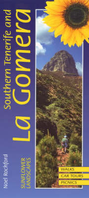 Landscapes of Southern Tenerife and La Gomera - Noel Rochford