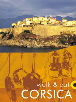 Walk & Eat Corsica