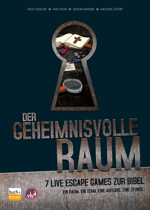 Der geheimnisvolle Raum -  Ingo Müller,  Timo Nöh,  Simon Sander,  Michael Stöhr