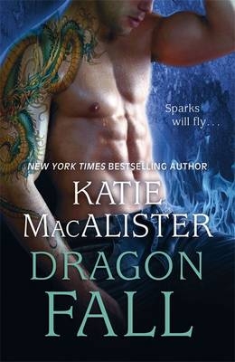 Dragon Fall (Dragon Fall Book One) -  Katie MacAlister