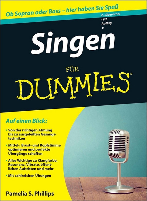 Singen für Dummies - Pamelia S. Phillips