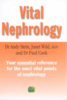 Vital Nephrology - Andy Stein, Janet Wild, Paul Cook