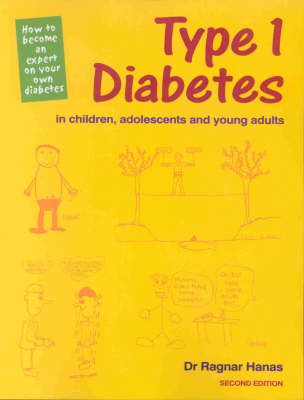 Type 1 Diabetes in Children, Adolescents and Young Adults - Ragnar Hanas