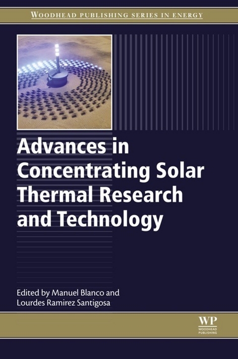 Advances in Concentrating Solar Thermal Research and Technology - 