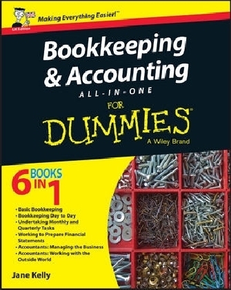 Bookkeeping and Accounting All-in-One For Dummies - UK - Jane E. Kelly